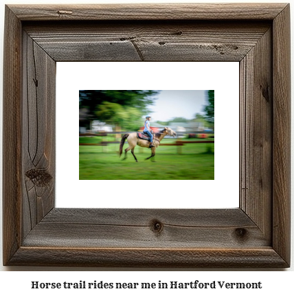 horse trail rides near me in Hartford, Vermont